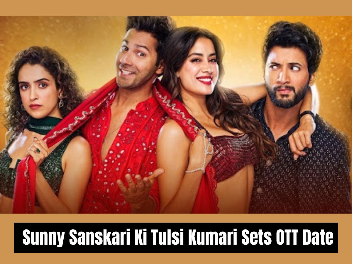 SSTK OTT Release:  Here’s When & Where to Watch Sunny Sanskari Ki Tulsi Kumari