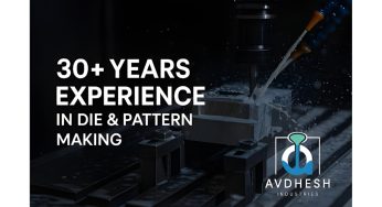 Avdhesh Industries Enhances Precision Die and Pattern Manufacturing in Ahmedabad With Digital Engineering and Export-Ready Quality