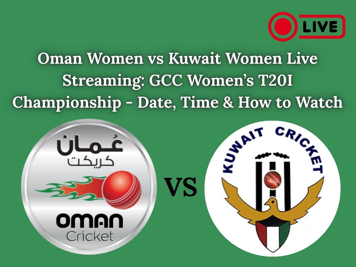 Oman Women vs Kuwait Women Live Streaming: GCC Women’s T20I Championship – Date, Time & How to Watch