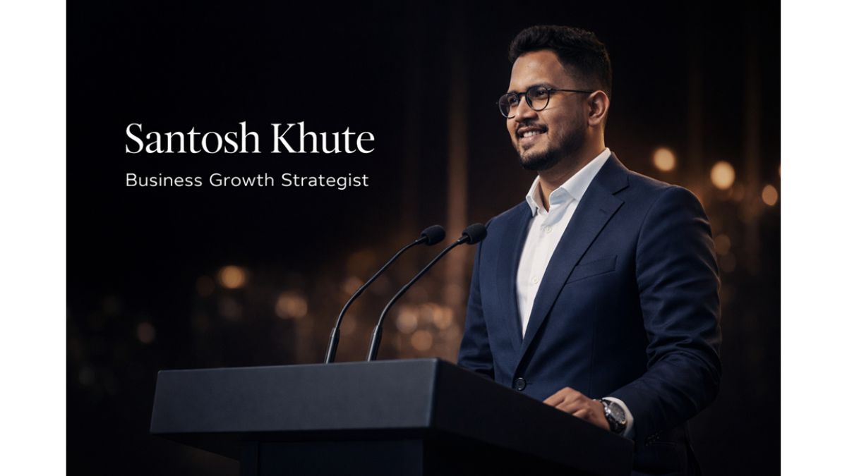 From Idea to Expansion: Santosh Khute Supports Structured Business Growth Across Industries