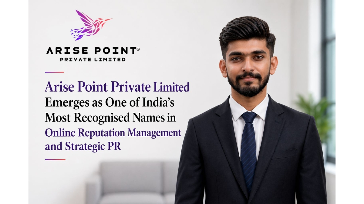 Arise Point Private Limited Emerges as One of India’s Most Recognised Names in Online Reputation Management and Strategic PR