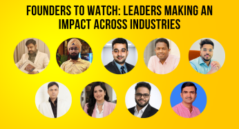 Founders to Watch: Leaders Making an Impact Across Industries