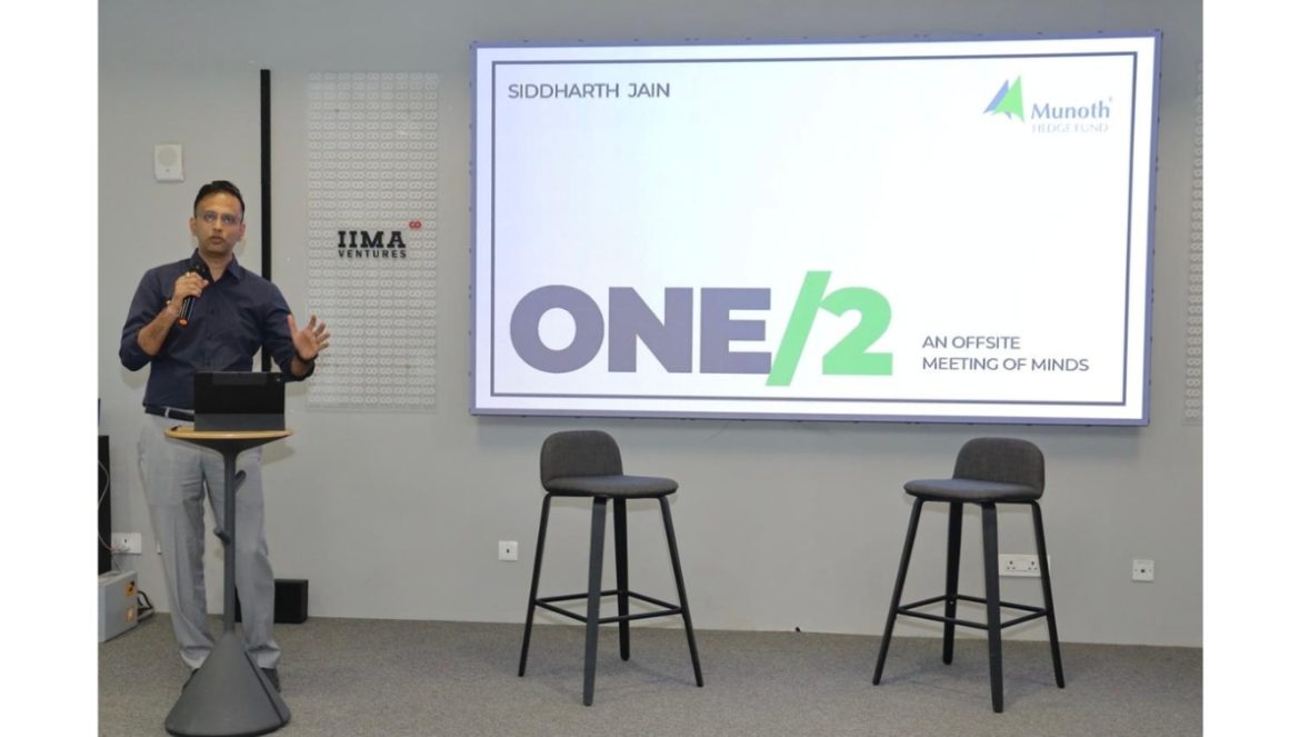Munoth Hedge Fund Hosted ‘ONE/2’ – A Thought Leadership Conference at IIMA Ventures, Ahmedabad