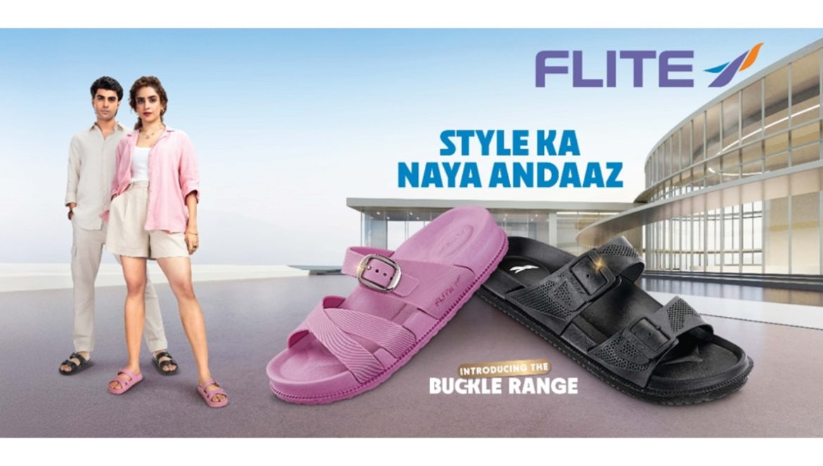 Flite Launches ‘Style Ka Naya Andaaz’ campaign, Giving Everyday Footwear a Stylish Upgrade with its New Buckle Range