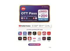 Jio introduces a new Rs 200 OTT Pass –15 premium OTTs, 1,000+ live TV channels, 30 GB data and unlimited 5G in a single 28-day pack