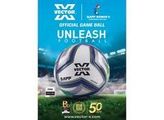 Vector X the Ball Partner of SAFF; Unveils New "Unleash Football" Campaign with Women's Football Team in Goa