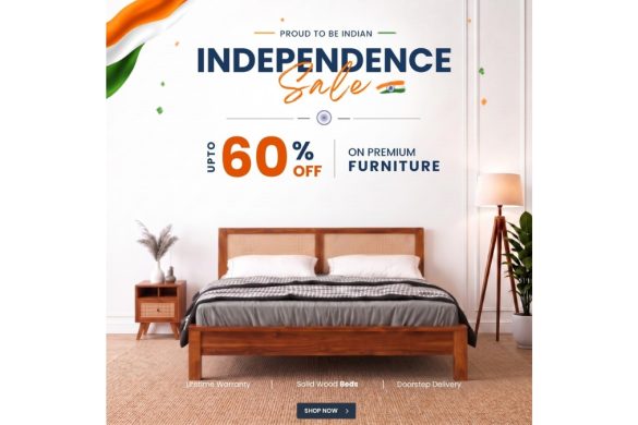 Saraf Furniture Celebrates Independence Day with Blockbuster ‘Upto 60% Off’ Sale on Premium Solid Wood Furniture