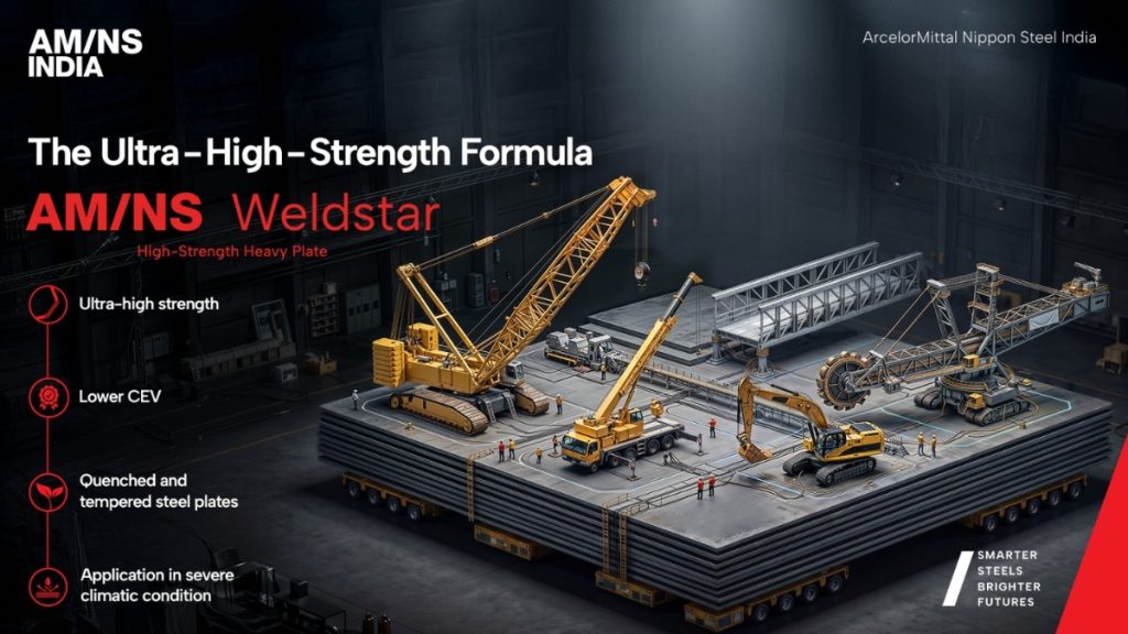 AM/NS India Brings Advanced Heavy Steel Plate Solutions to India with STRUCTROMAX and WELDSTAR