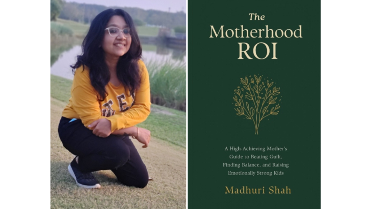 Madhuri Shah Explores Modern Motherhood in The Motherhood ROI