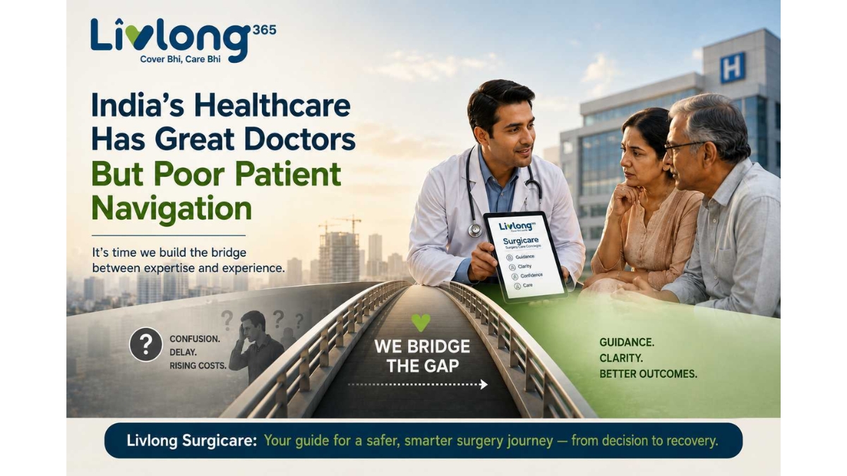 India’s Healthcare Has Great Doctors But Poor Patient Navigation