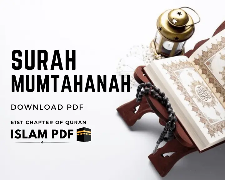 Surah Mumtahanah PDF Download | Full Review & 3 Key Benefits