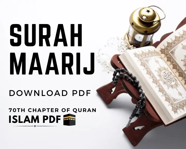 Surah Maarij PDF Download | Full Review & 2 Main Benefits