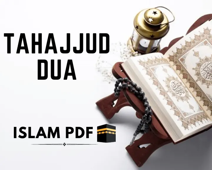 Tahajjud Dua | Best Way to Perform Tahajjud Prayer