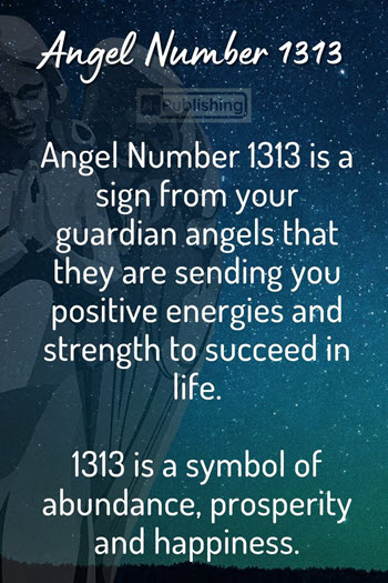 Angel Number 1313 Meaning