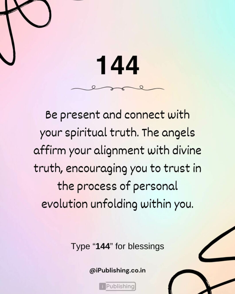 Angel Number 144 Meaning