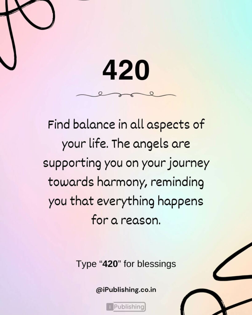Angel Number 420 Meaning