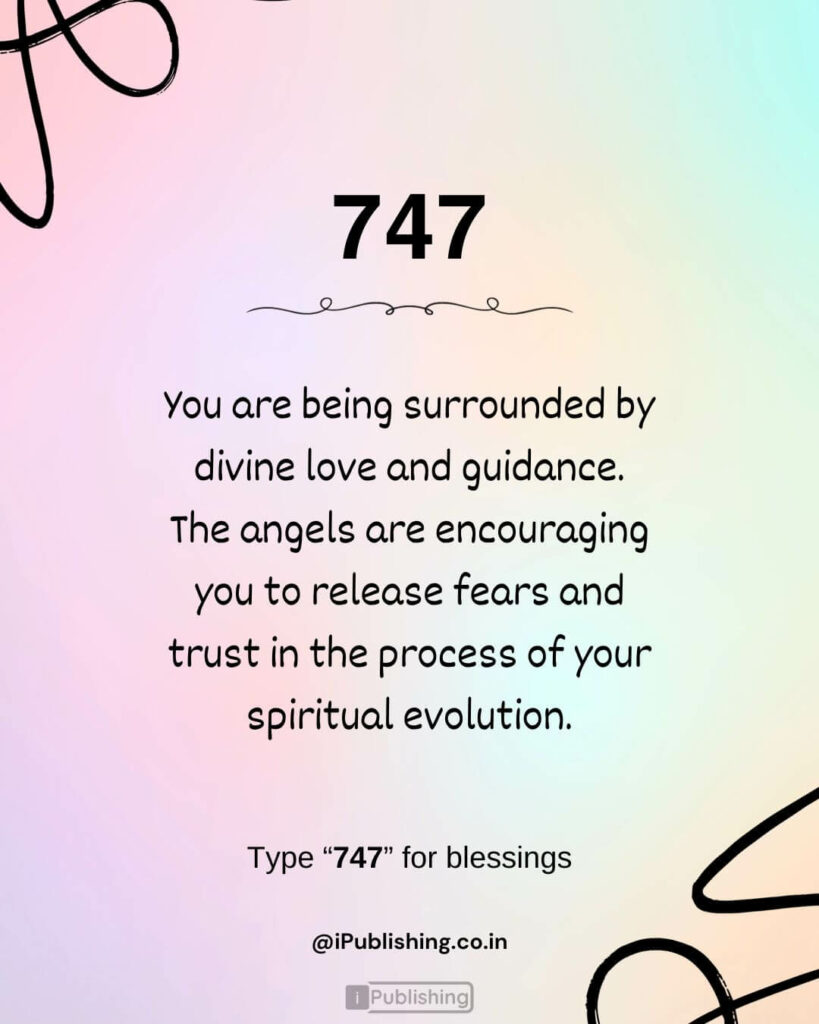 Angel Number 747 Meaning