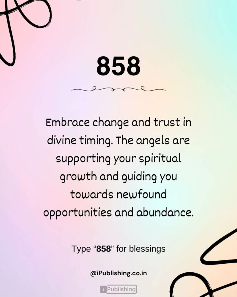 Angel Number 858 Meaning