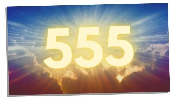 Spiritual Meaning of 555