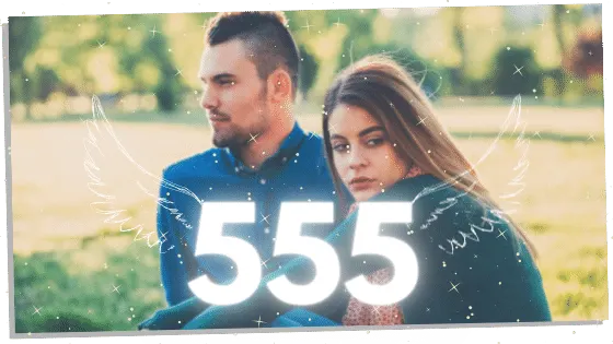 555 and twin flame separation