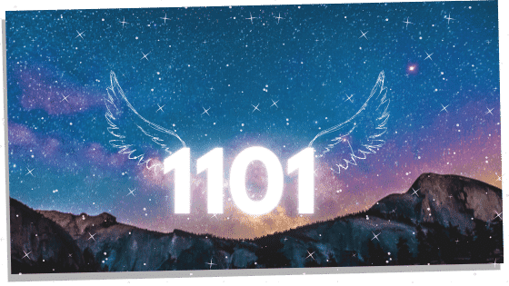 Angel Number 1101 Spiritual Meaning