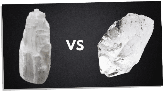 Selenite vs Clear Quartz