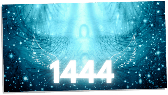 Angel Number 1444 meaning