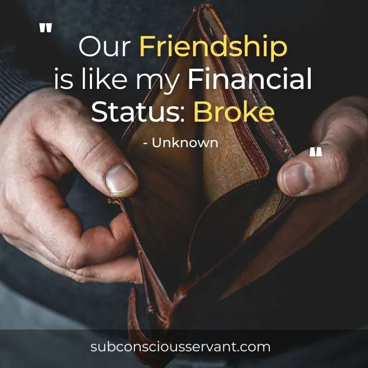 Funny friendship breakup quotes to ease your heart 