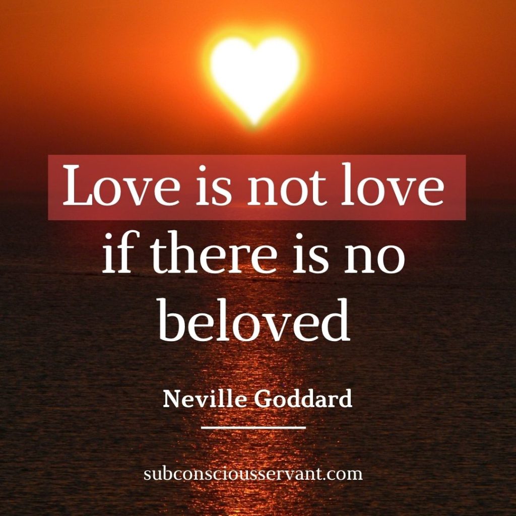 Neville Goddard quote on love