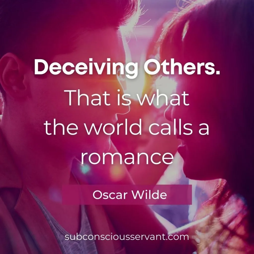 Oscar Wilde quote about lying in a relationship