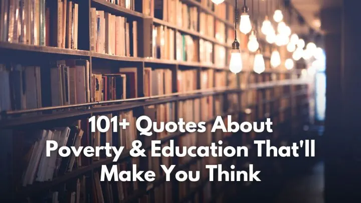 Books with quotes about poverty & education