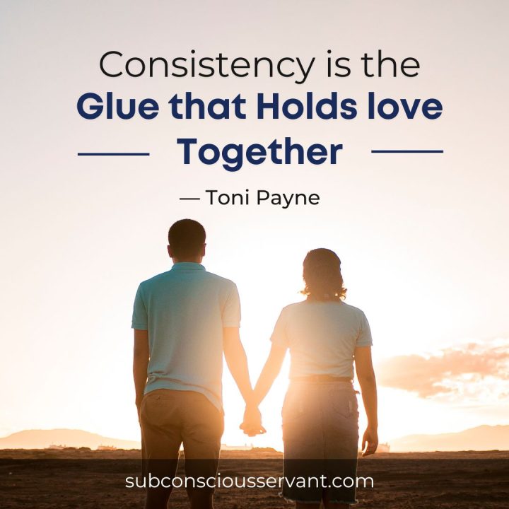 Image of Love Consistency Quotes