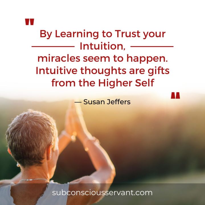 Higher Self Quote by Susan Jeffers