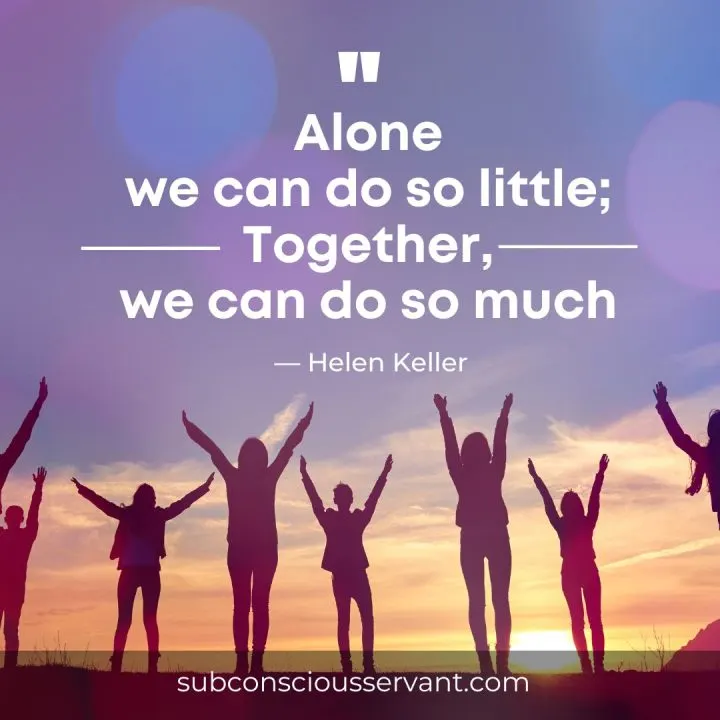 Helen Keller teamwork quote about building together