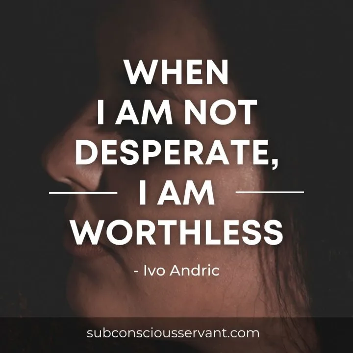 Quotes about feeling worthless everyone can relate