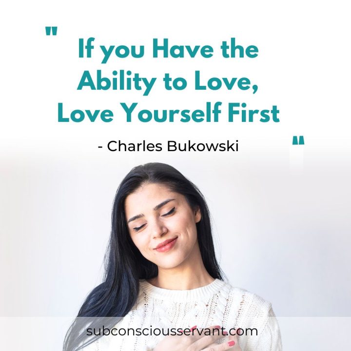 Putting Yourself First Quotes To Inspire You To Love Yourself More