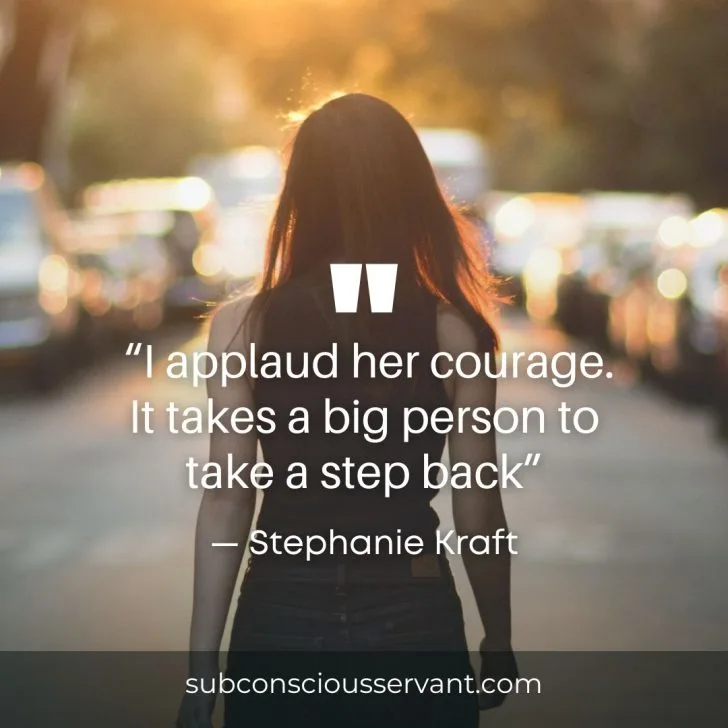 Image of quote by Stephanie Kraft about taking a step back