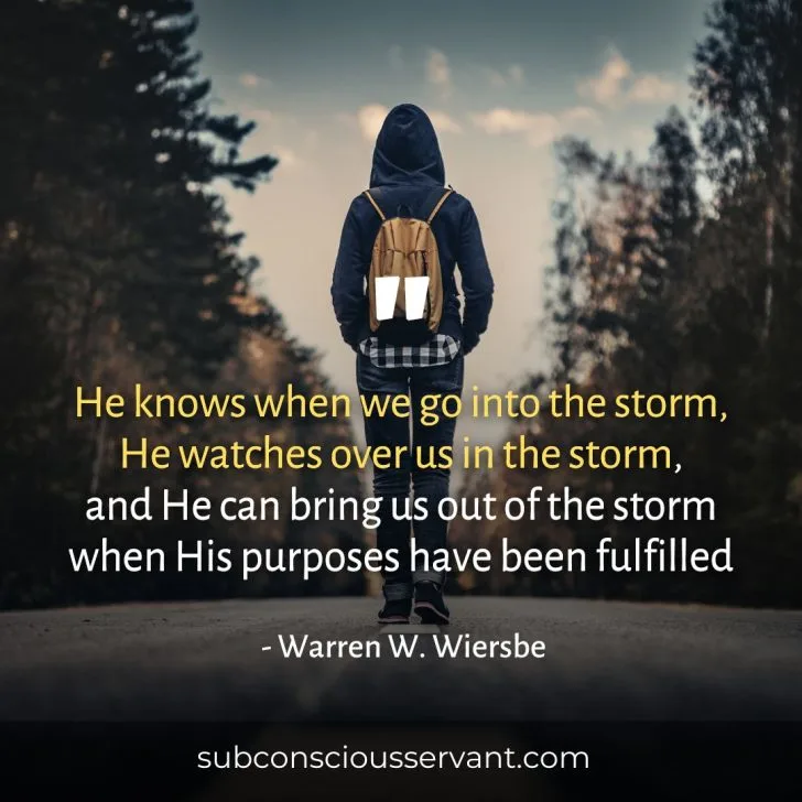 Image of a after the storm quote by Warren W Wiersbe